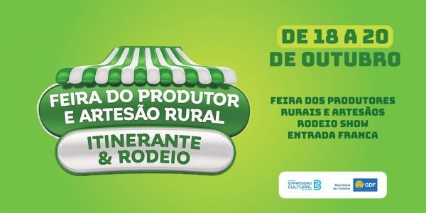 Feira Itinerante dos Produtores e Artesãos Rurais chega a sua 2ª Edição em Ceilândia
